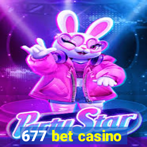 677 bet casino